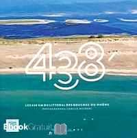 Télécharger ebook gratuit 438 – Les 438 km du littoral des Bouches-du-Rhône