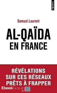 Télécharger ebook gratuit Al-qaïda en France