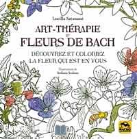 Télécharger ebook gratuit Art-thérapie et fleurs de Bach – Découvrez et coloriez la fleur qui est en vous