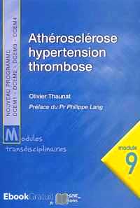 Télécharger ebook gratuit Athérosclérose, hypertension, thrombose