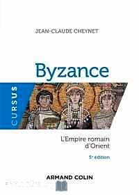 Télécharger ebook gratuit Byzance – L’Empire romain d’Orient