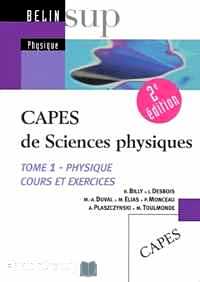 Télécharger ebook gratuit CAPES de sciences physiques – Tome 1 : Physique Cours et exercices