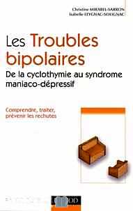 Télécharger ebook gratuit Comprendre les troubles bipolaires – De la cyclothymie au syndrome maniaco-dépressif