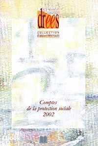 Télécharger ebook gratuit Comptes de la protection sociale 2002