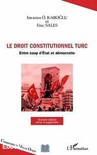 Télécharger ebook gratuit Droit constitutionnel turc – Entre coup d’Etat et démocratie