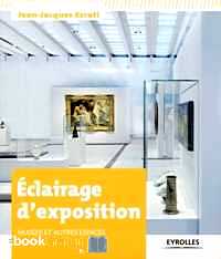 Télécharger ebook gratuit Eclairage d’exposition – Musées et autres espaces