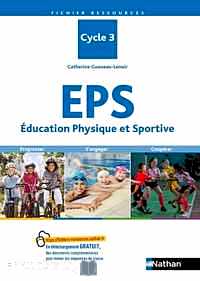 Télécharger ebook gratuit EPS Education Physique et Sportive Cycle 3