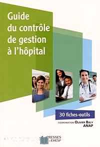 Télécharger ebook gratuit Guide du contrôle de gestion à l’hôpital – 30 fiches-outils