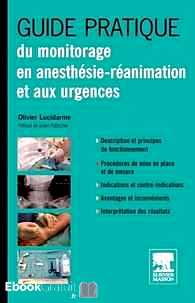 Télécharger ebook gratuit Guide pratique du monitorage en anesthésie-réanimation et aux urgences