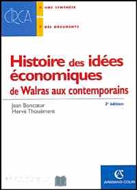 Télécharger ebook gratuit Histoire des idées économiques – De Walras aux contemporains