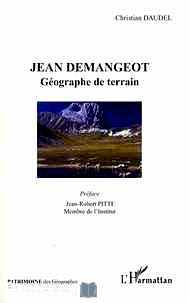 Télécharger ebook gratuit Jean Demangeot – Géographe de terrain