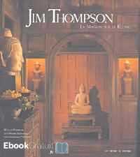 Télécharger ebook gratuit Jim Thompson – La maison sur le Klong