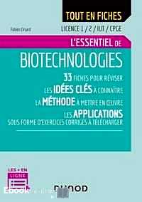 Télécharger ebook gratuit L’essentiel de biotechnologies – Licence 1/2/IUT/CPGE