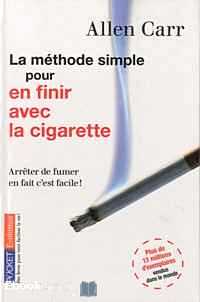 Télécharger ebook gratuit La méthode simple pour en finir avec la cigarette – Arrêter de fumer en fait c’est facile !