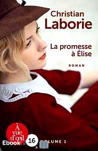 Télécharger ebook gratuit La promesse à Elise – Pack en 2 volumes
