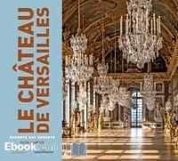 Télécharger ebook gratuit Le château de Versailles raconté aux enfants