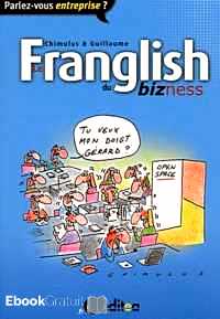 Télécharger ebook gratuit Le Franglish du bizness