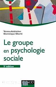 Télécharger ebook gratuit Le groupe en psychologie sociale