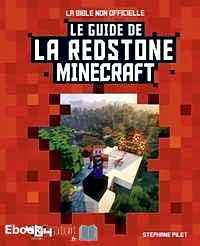Télécharger ebook gratuit Le guide de la Redstone Minecraft