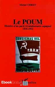Télécharger ebook gratuit Le Poum – Histoire d’un parti révolutionnaire espagnol (1935-1952)
