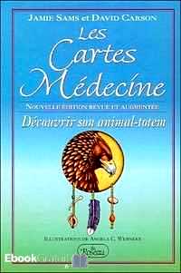 Télécharger ebook gratuit Les cartes-médecine. – Découvrir son animal-totem, Edition 2000
