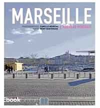 Télécharger ebook gratuit Marseille – Nouveau portrait