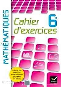 Télécharger ebook gratuit Mathématiques 6e – Cahier d’exercices