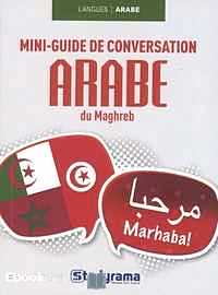 Télécharger ebook gratuit Mini-guide de conversation en arabe du Maghreb