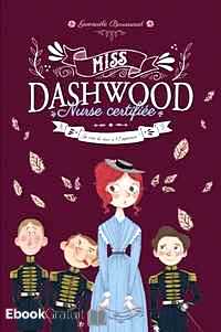 Télécharger ebook gratuit Miss Dashwood Nurse certifiée Tome 3 (Je vais le dire à l’empereur !)