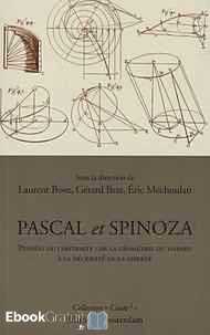 Télécharger ebook gratuit Pascal et Spinoza – Pensée du contraste : de la géométrie du hasard à la nécessité de la liberté