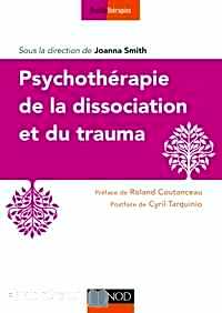 Télécharger ebook gratuit Psychothérapie de la dissociation et du trauma