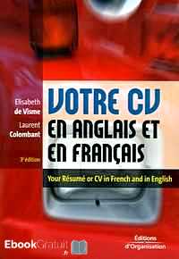 Télécharger ebook gratuit Votre CV en anglais et en français : Your résumé or CV in French and in English – Edition bilingue français-anglais