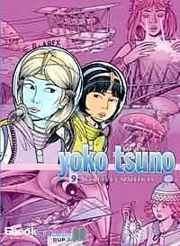 Télécharger ebook gratuit Yoko Tsuno l’Intégrale Tome 9 (Secrets et maléfices – La servante de Lucifer ; Le maléfice de l’améthyste ; Le secret de Khâny)