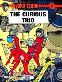 Télécharger ebook gratuit Yoko Tsuno Tome 7 (The curious trio)